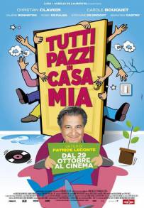 Tutti pazzi in casa mia (2014)