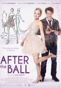 After the Ball - Cenerentola in passerella (2015)