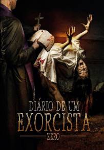 Diário de Um Exorcista - Zero (2016)