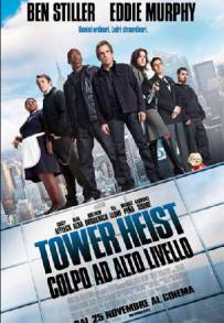 Tower Heist - Colpo ad alto livello (2011)