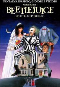 Beetlejuice - Spiritello porcello (1988)