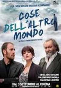 Cose dell'altro mondo (2011)