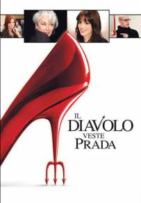 Il diavolo veste Prada (2006)