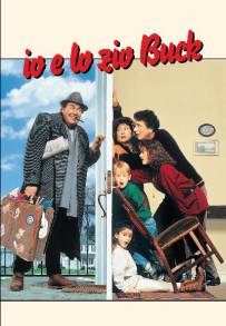 Io e lo Zio Buck (1989)