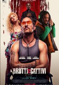 Brutti e cattivi (2017)