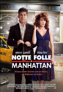 Notte folle a Manhattan (2010)