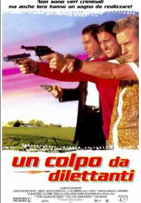 Un colpo da dilettanti (1996)