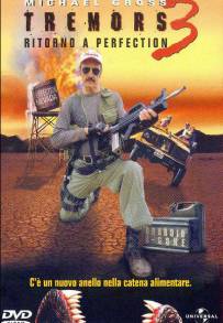 Tremors 3 - Ritorno a Perfection (2001)