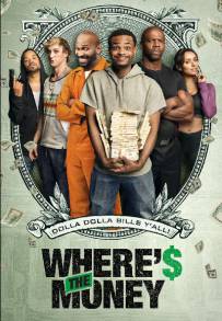 Where's The Money? (2017)