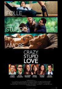 Crazy, Stupid, Love. (2011)