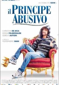 Il principe abusivo (2013)