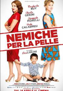 Nemiche per la pelle (2016)