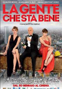 La gente che sta bene (2014)