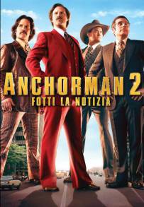 Anchorman 2 - Fotti la notizia (2013)