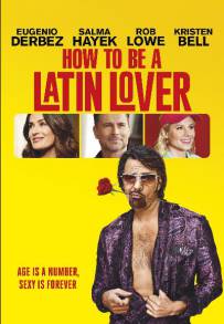 How to Be a Latin Lover (2017)