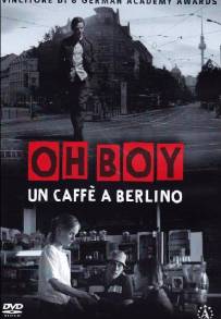 Oh Boy - Un caffè a Berlino (2012)