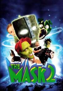 The Mask 2 (2005)