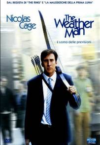 The Weather Man - L'uomo delle previsioni (2005)