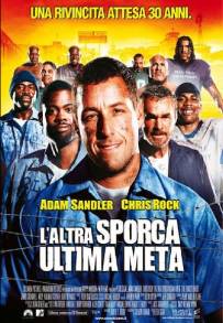 L'altra sporca ultima meta (2005)