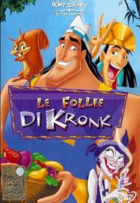 Le follie di Kronk (2005)