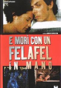 E morì con un felafel in mano (2001)