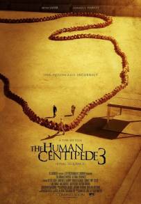 The Human Centipede 3 (Final Sequence) (2015)