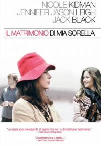 Il matrimonio di mia sorella (2007)