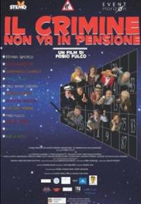 Il crimine non va in pensione (2017)