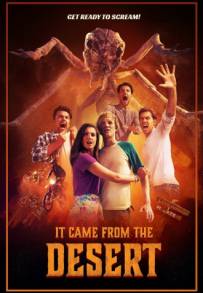 It Came from the Desert (2017)