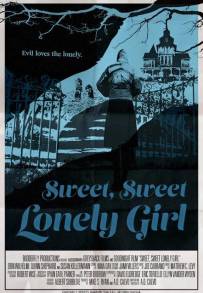 Sweet, Sweet Lonely Girl (2016)