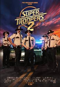 Super Troopers 2 (2018)