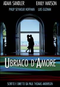 Ubriaco d'amore (2002)