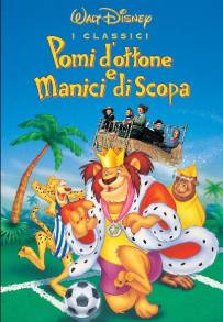 Pomi d'ottone e manici di scopa (1971)