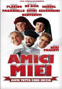 Amici miei - Come tutto ebbe inizio (2011)