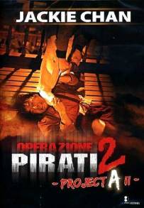 Operazione Pirati 2 - Project A II (1987)