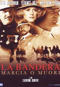 La bandera - Marcia o muori (1977)