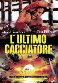 L'ultimo cacciatore (1980)