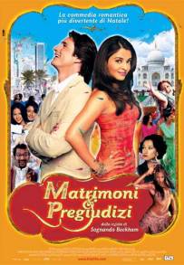 Matrimoni e pregiudizi (2004)