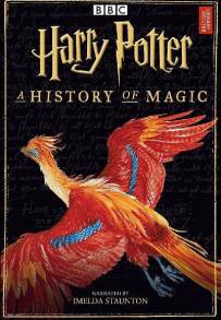 Harry Potter - A History Of Magic (2017)