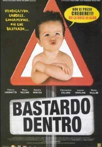 Bastardo dentro (2003)