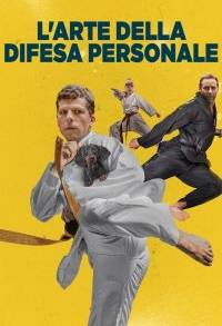 L'arte della difesa personale (2019)