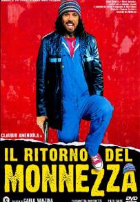 Il ritorno del Monnezza (2005)