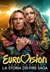 Eurovision Song Contest - La storia dei Fire Saga (2020)