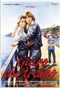 Giuro che ti amo (1986)