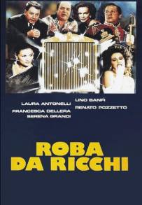 Roba da ricchi (1987)