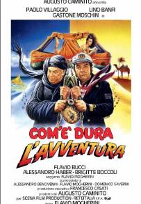 Com'è dura l'avventura (1987)