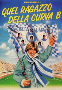 Quel ragazzo della curva B (1987)