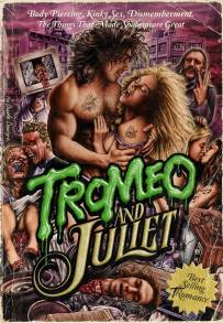 Tromeo &amp; Juliet (1996)