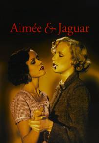 Aimée &amp; Jaguar (1999)