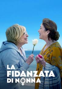 La fidanzata di nonna (2020)